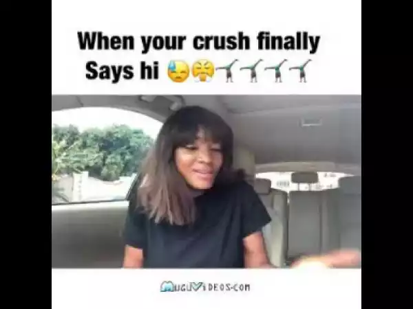 Video: Wofaifada – When Your Crush Finally Says ”Hi”